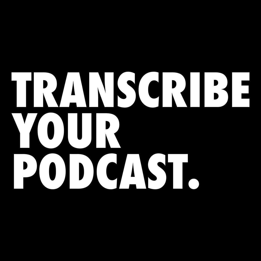 Transcribe Your Podcast - The North West Clothing