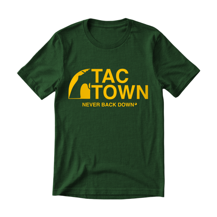 Tac Town Never Back Down T-Shirt - 100% Cotton