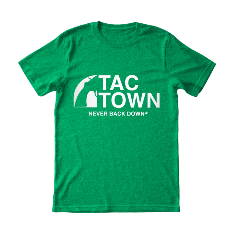 Tac Town Never Back Down T-Shirt - 100% Cotton